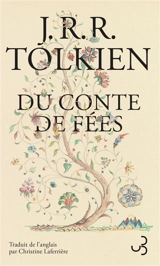 Du conte de fées - John Ronald Reuel Tolkien