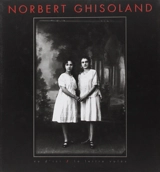 Norbert Ghisoland : fragments de vies ordinaires - Alain D'Hooghe