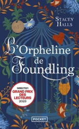 L'orpheline de Foundling - Stacey Halls