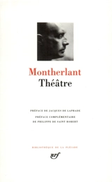 Théâtre - Henry de Montherlant