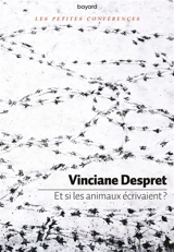 Et si les animaux écrivaient ? - Vinciane Despret
