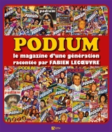 Podium : le magazine d'une génération - Fabien Lecoeuvre
