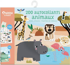 Animaux : 200 autocollants. Animal stickers. Pegatinas de animales - Auzou créatif