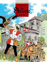 L'histoire de la Savoie en BD - Gilbert Bouchard