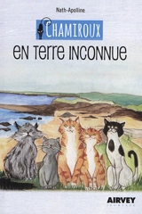 Chamiroux. En terre inconnue - Nath Apolline