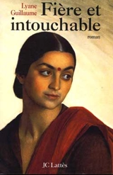 Fière et intouchable - Lyane Guillaume