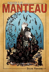 Sous le manteau - Sylvie Fontaine