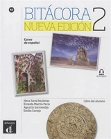 Bitacora 2 : curso de espanol, A2 : libro del alumno - Neus Sans Baulenas