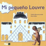 Mi pequeño Louvre - Violaine Bouvet-Lanselle