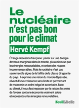 Le nucléaire n'est pas bon pour le climat - Hervé Kempf
