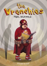 The Wrenchies - Farel Dalrymple