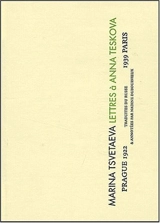 Lettres à Anna Tesková - Marina Ivanovna Tsvetaeva