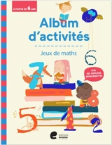 Jeux de maths : album d'activités : à partir de 6 ans - Wiskidz