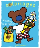 Nounours va au marché - Pascale Estellon