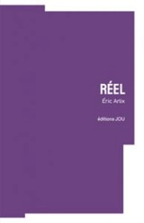 Réel - Eric Arlix
