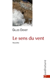 Le sens du vent - Gilles Dienst