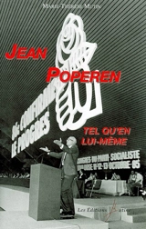 Jean Poperen tel qu'en lui-même - Marie-Thérèse Mutin