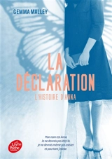 La déclaration : l'histoire d'Anna - Gemma Malley