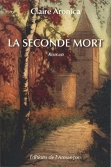 La seconde mort - Claire Paul