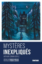 Mystères inexpliqués - Arthur Conan Doyle
