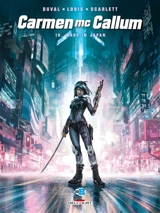 Carmen McCallum. Vol. 19. Made in Japan - Fred Duval