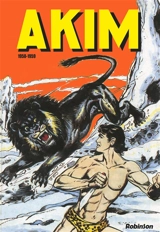 Akim : l'intégrale. Vol. 1. 1958-1959 - Roberto Renzi