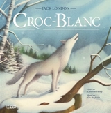 Croc-Blanc - Jack London
