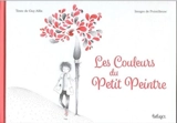 Les couleurs du petit peintre - Guy Allix