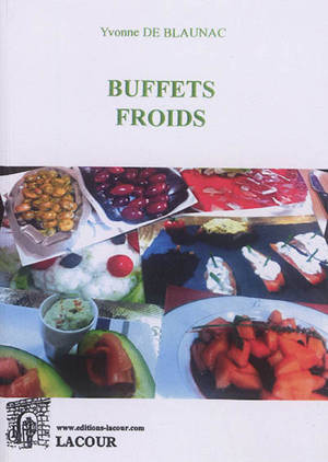 Buffets froids - Yvonne de Blaunac