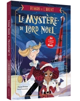 Le mystère de lord Noël - Pascal Brissy