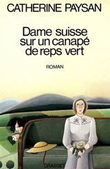 Dame suisse sur un canapé de reps vert - Catherine Paysan