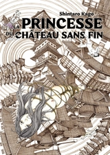 La princesse du château sans fin - Shintaro Kago