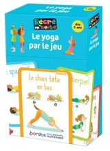 Le yoga par le jeu - Andrea Filipe