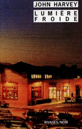 Lumière froide - John Harvey