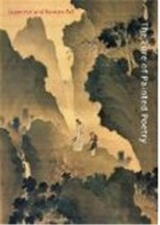 The Lure of Painted Poetry Japanese and Korean Art - Seunghye Sun