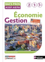 Economie, gestion, bacs pros ASSP-AEPA, 2de, 1re, terminale - Monica Manzi