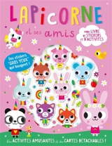 Lapicorne et ses amis : des activités amusantes et des cartes détachables ! - Scott Barker