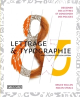 Lettrage & typographie : dessiner des lettres, concevoir des polices - Nolen Strals