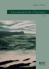 Les amants de l'Alfama - Sergio Kokis