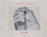 Setting the Stage : North Korea - Eddo Hartmann