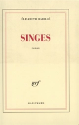 Singes - Elisabeth Barillé