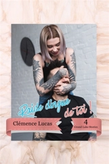 Raide dingue de toi ! : Grand Lake Stories tome 4 - Clémence Lucas