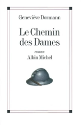 Le chemin des Dames - Geneviève Dormann