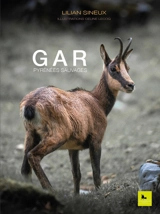 Gar : Pyrénées sauvages - Lilian Sineux