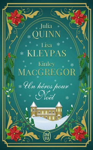 Un héros pour Noël - Julia Quinn