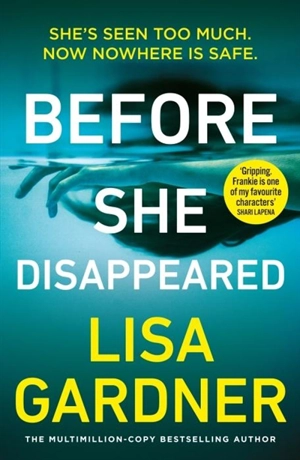 Before She Disappeared - Gardner, Lisa