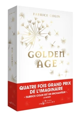 Golden age - Fabrice Colin