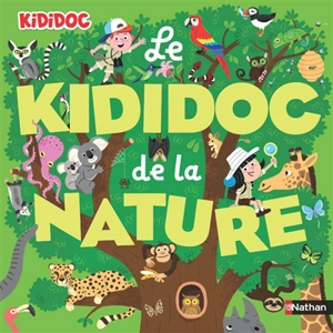 Le kididoc de la nature - Sylvie Baussier