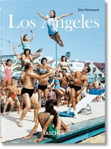 Los Angeles : portrait of a city. Los Angeles : Porträt einer Stadt. Los Angeles : portrait d'une ville - Jim Heimann