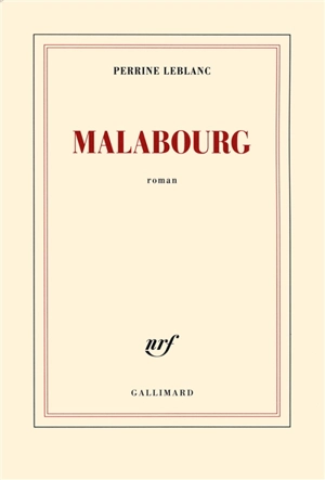Malabourg - Perrine Leblanc